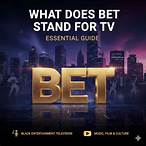 what does bet stand for